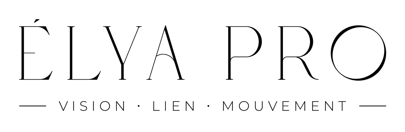 ÉLYA PRO — Vision · Lien · Mouvement